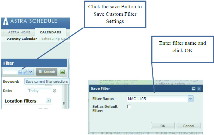 Click the save Button to Save Custom Filter Settings, Enter filter name and click OK