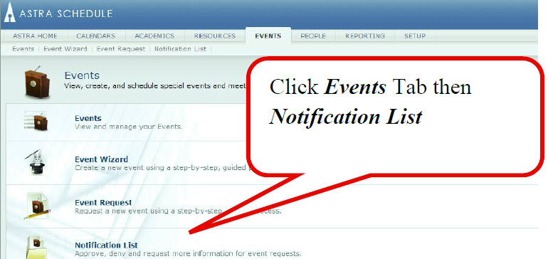 Clink Events Tab then Notification List