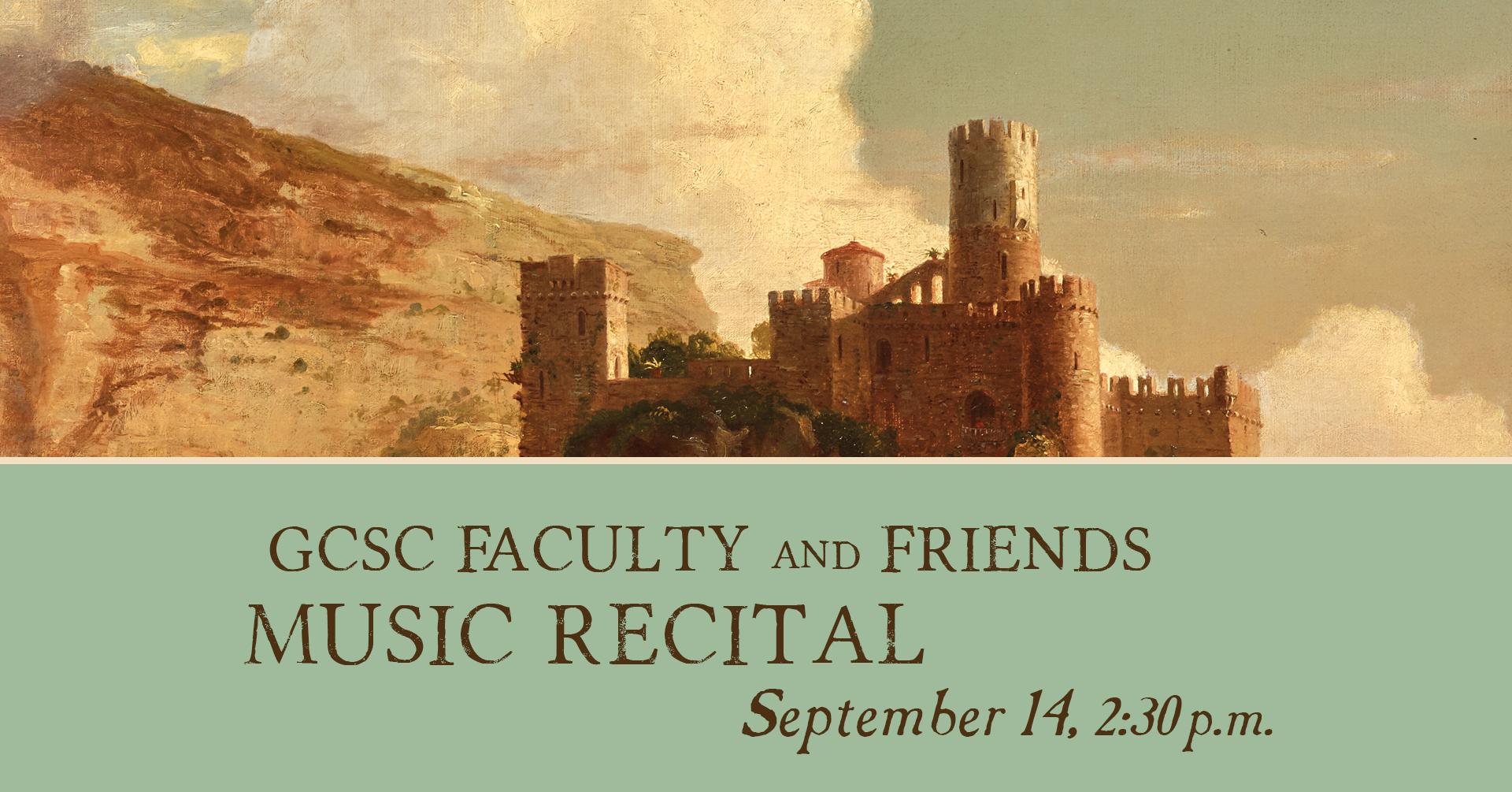 GCSC Faculty and Friends Music Recital
September 14, 2:30 p.m.